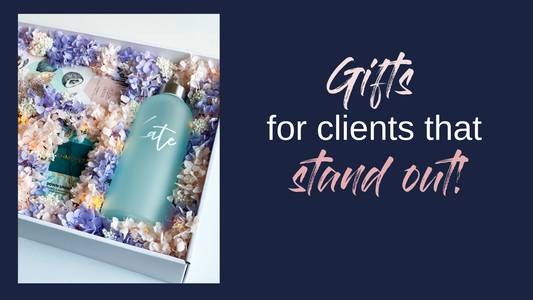 Gifts for your clients that stand out